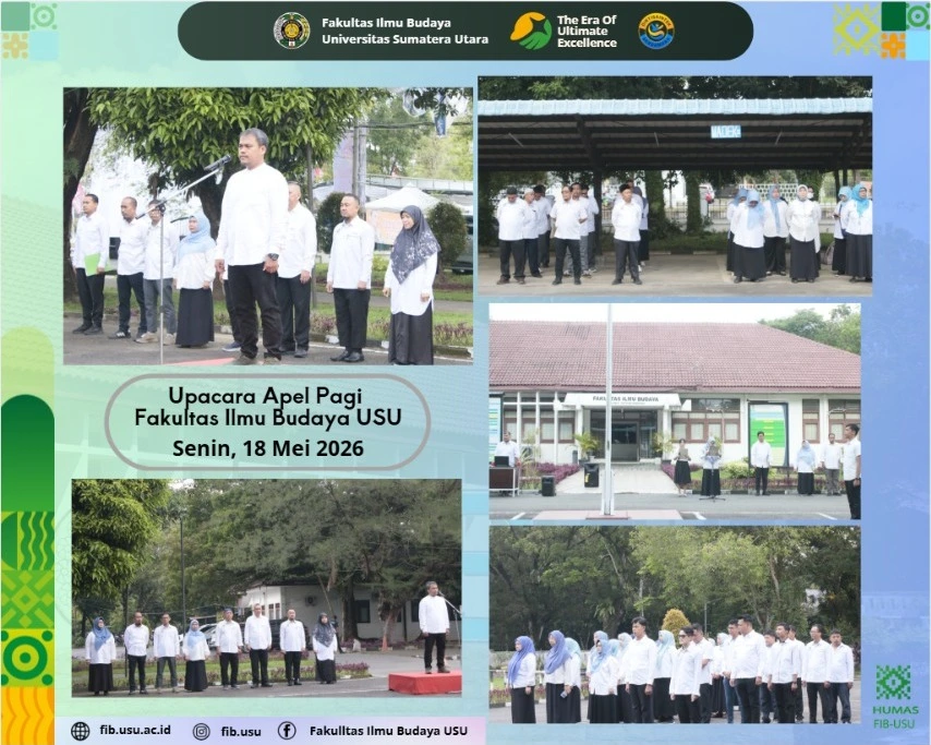 Upacara Apel Pagi Fakultas Ilmu Budaya USU Berlangsung Khidmat dan Penuh Semangat Kebersamaan